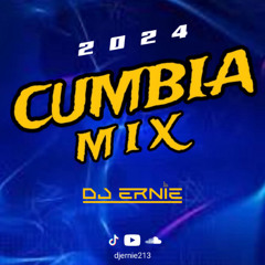 CUMBIA MIX 2024 DJ Ernie