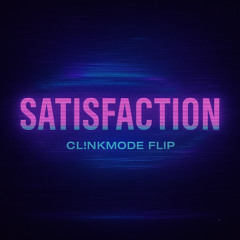 Benny Benassi - Satisfaction (CL!NKMODE 2025 Flip)