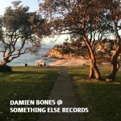 Damien Bones @ Something Else Records (06/08/2022)