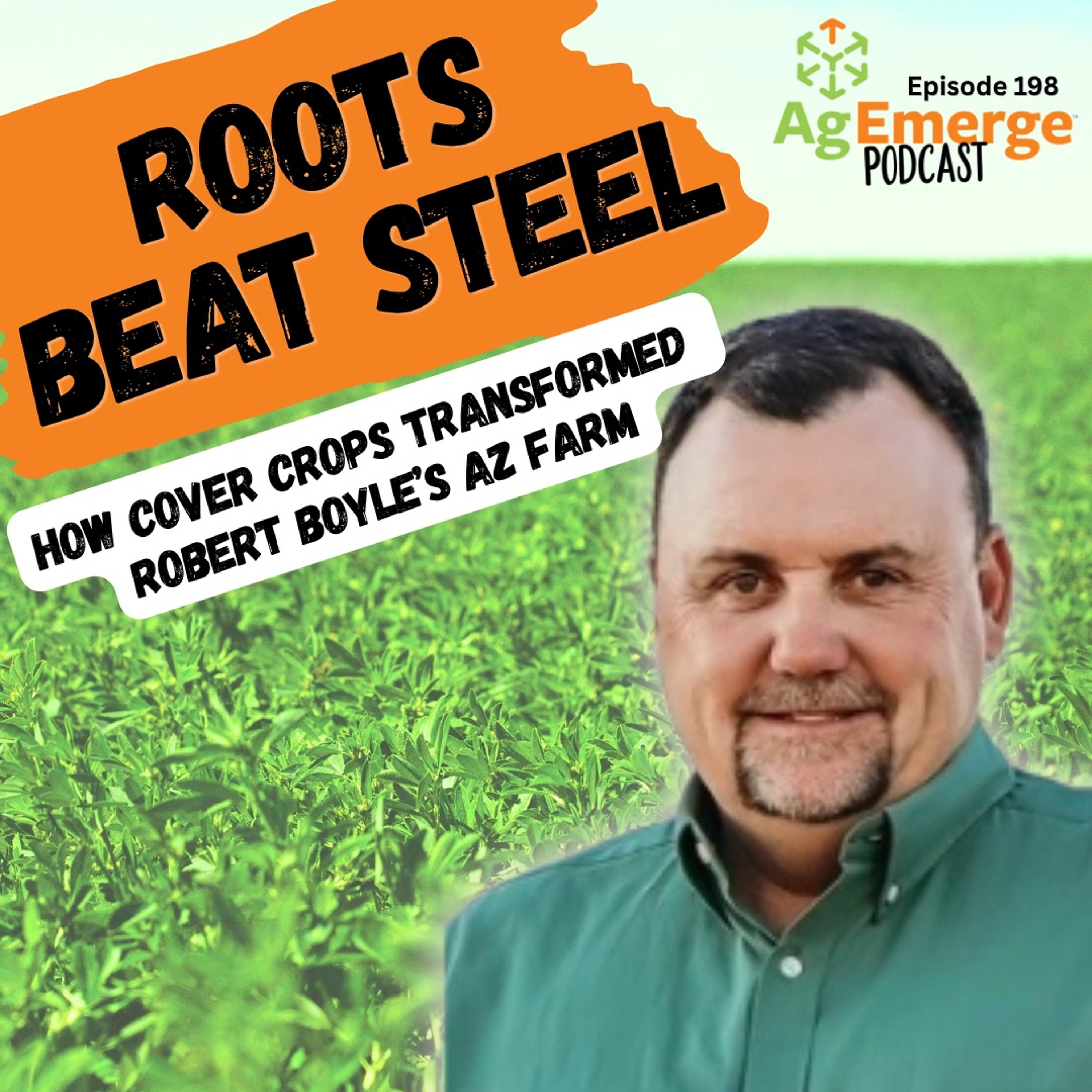 AgEmerge Podcast 198 with Robert Boyle