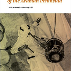 [VIEW] EBOOK 💚 The Percussion Ensemble of the Arabian Peninsula by  Tarek Yamani &