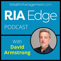 RIA Edge Podcast: John Bunch on Scaling Up Allworth Financial