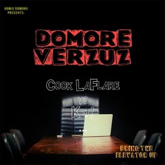 DoMore Verzuz - Cook LaFlare Vs Key! (The First One)
