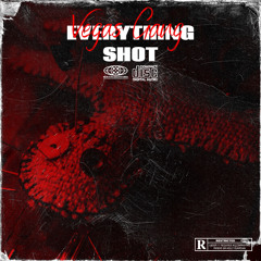 Nohaj Vegas & VGE Franky “ Everything Shot “