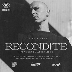 Recondite 23.03.2024 @ Oczki Warsaw - Sir Ulik & Scraby (CHARISMATIC)