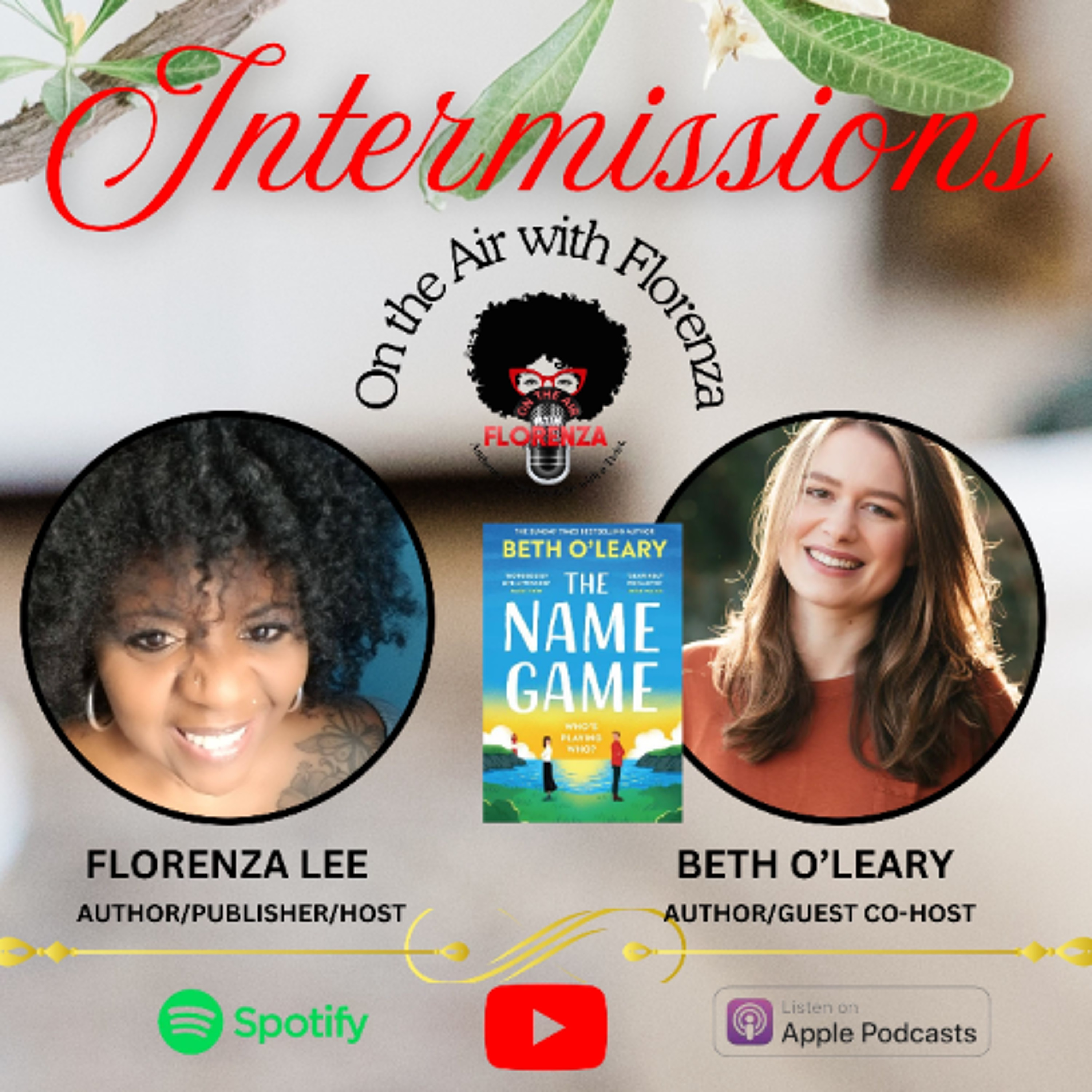 On the Air with Florenza Intermissions Featuring Beth O'Leary episode artwork