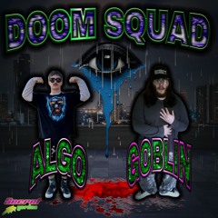 DOOM SQUAD (FT. CAMERON SEATON) [p. keenanza] ##SWAGGTEAM™