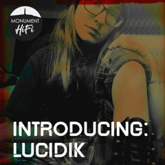 Introducing: Lucidik