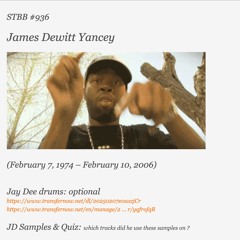 STBB #936 Hosted by JoaGymshoe and TWU - Dilla Week