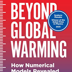 free EBOOK 📮 Beyond Global Warming: How Numerical Models Revealed the Secrets of Cli