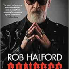 DOWNLOAD KINDLE 📜 Confess: The Autobiography by Rob Halford [EBOOK EPUB KINDLE PDF]