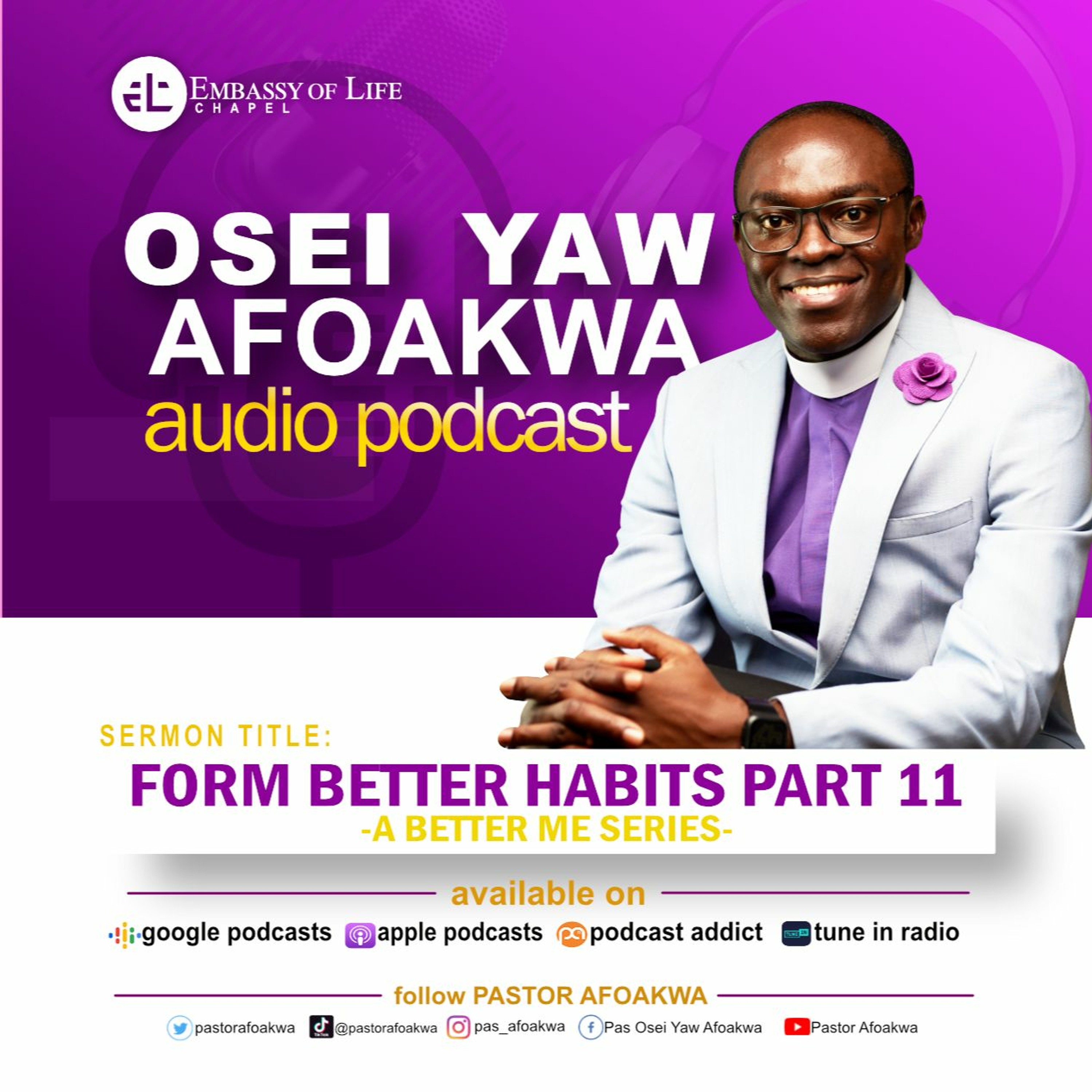 Form Better Habits Part 11 - A Better Me Series (27.05.23) episode artwork