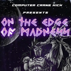 Episode 002 - On the Edge of Madness with Necromancer