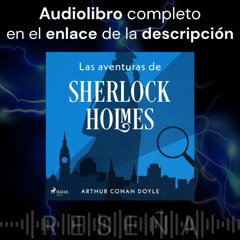 Audiolibro gratis 🎧 Las aventuras de Sherlock Holmes