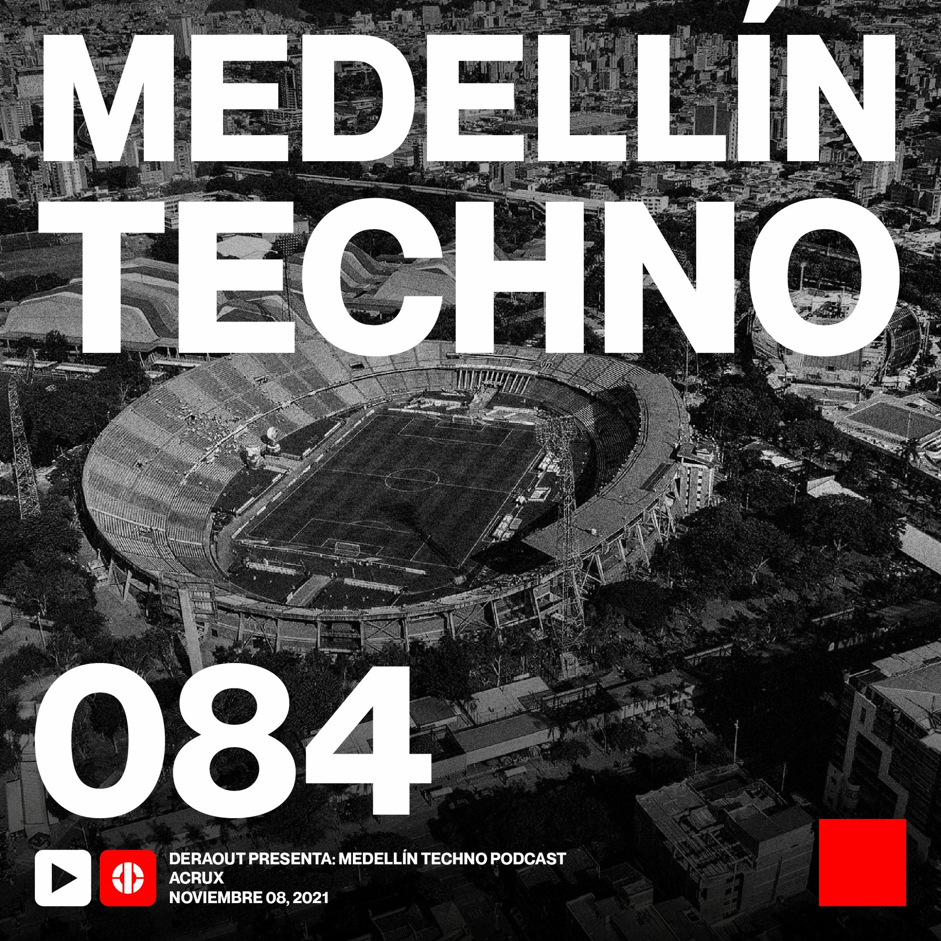 Medellin Techno Podcast