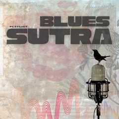 BLUESsutra