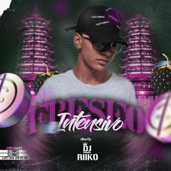 FRESEO INTENSIVO - DJ RIIKO