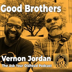 Good Brothers Vernon Jordan
