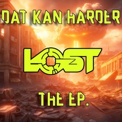 Dat Kan Harder: THE EP