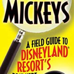 [Read] EBOOK 📂 Disneyland's Hidden Mickeys: A Field Guide to Disneyland Resort's Bes
