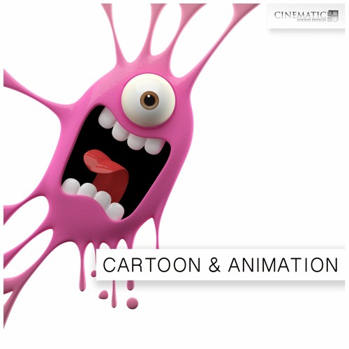 Stream Cartoon & Animation by Cinematic Sound Design | Listen online for  free on SoundCloud