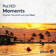 PoLYED - Moments [Soluna Music]