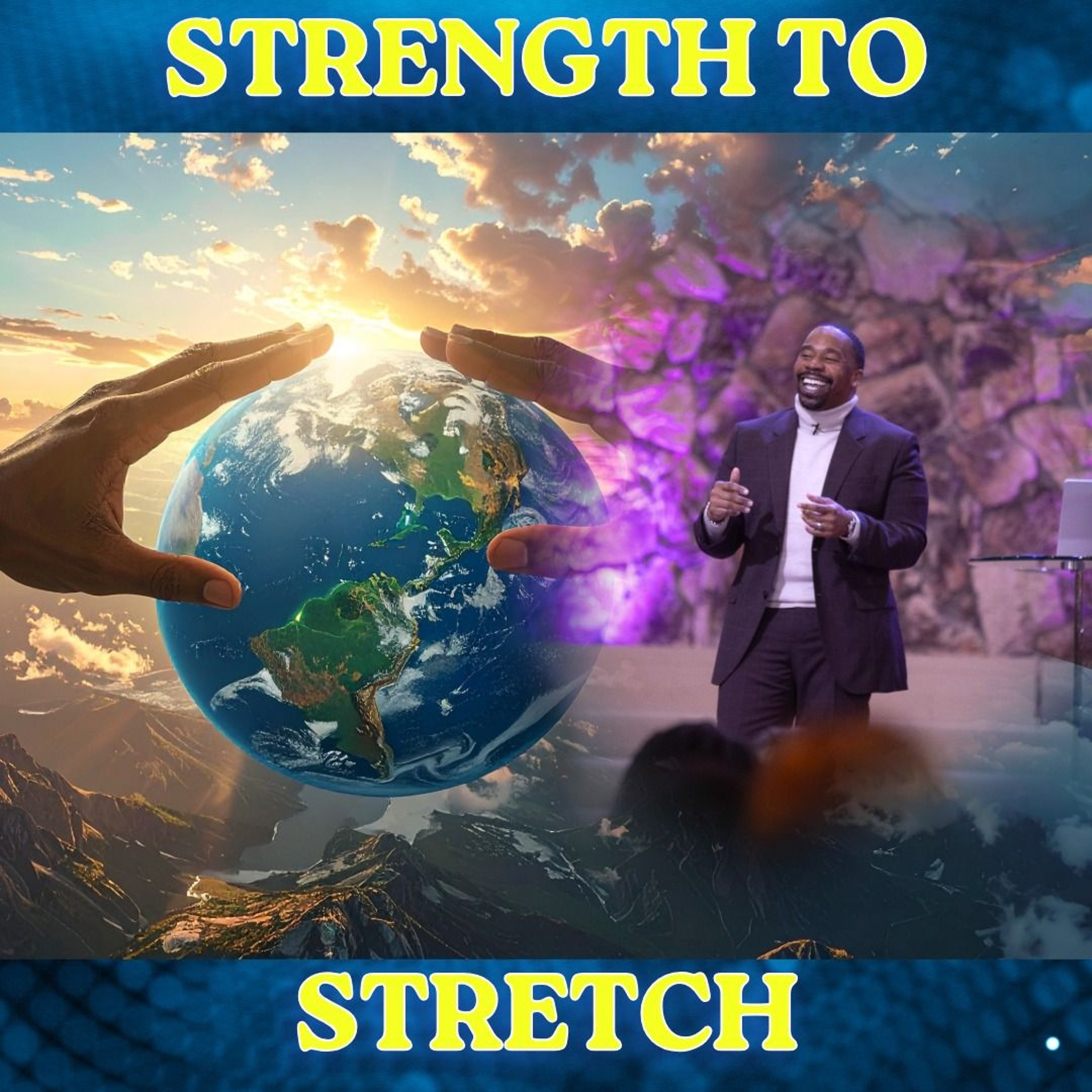 The Strength To Stretch 1-4 episode artwork