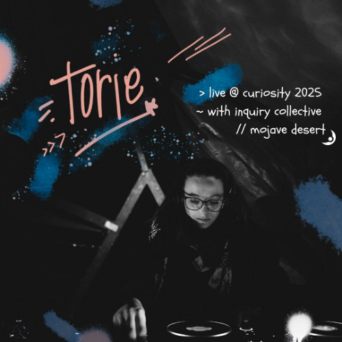 Torie - Live @ Inquiry: Curiosity 2025 in the Mojave Desert
