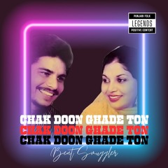 Chak Doon Ghade Ton