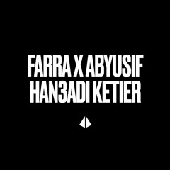 Farra & Abyusif - Han3adi Keteir | هنعدي كتير - فرا و ابيوسف