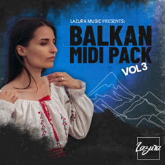 Balkan MIDI Pack Vol. 3 (Sampl Pack) (WAV / MIDI)