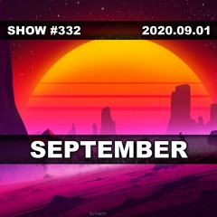 September's Eclectic New Rave Music Mix #332