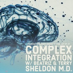ReRooted – Ep. 57 – Complex Integration w/ Beatriz & Terry Sheldon MD