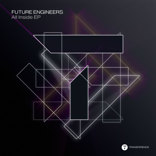 Future Engineers - Time and Place [Transference] - Out Now