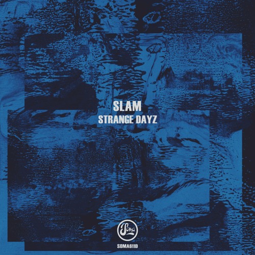 Slam - SD 00.01 [Premiere | SOMA611D]