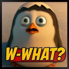 W-what?
