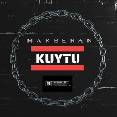 Makberan - Kuytu