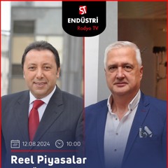 Hakan Erkan - Çetin Ünsalan ile Reel Piyasalar