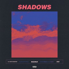 Shadows