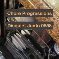 Disquiet Junto Project 0558: Chore Progressions