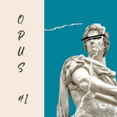 OPUS #1 -