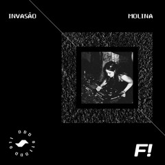 Molina | Invasao 011 @function.fm
