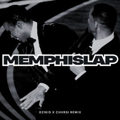 021KID X CHVRSI - MEMPHISLAP