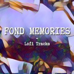 Fond Memories