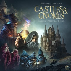 Castles and Gnomes