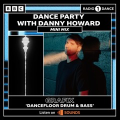 BBC Radio 1 Grafix Mini Mix - Set The Dance On Fire