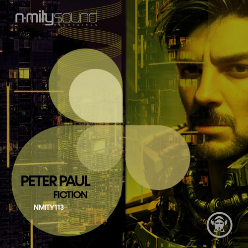 NMITY113 - Peter Paul - Fiction (Original Mix)