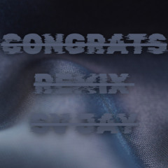 Congrats (Osamason Remix)