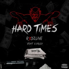 R3DZONE Feat. B. Prody - Hard Times