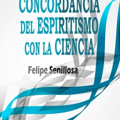 get [PDF] Concordancia del Espiritismo con la Ciencia: Tomo Primero: Conocimient